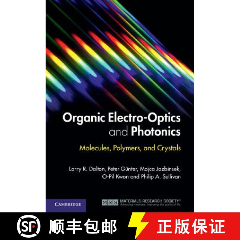 【3-4周达】Organic Electro-Optics and Photonics: Molecules, Polymers, and Crystals [9780521449656]