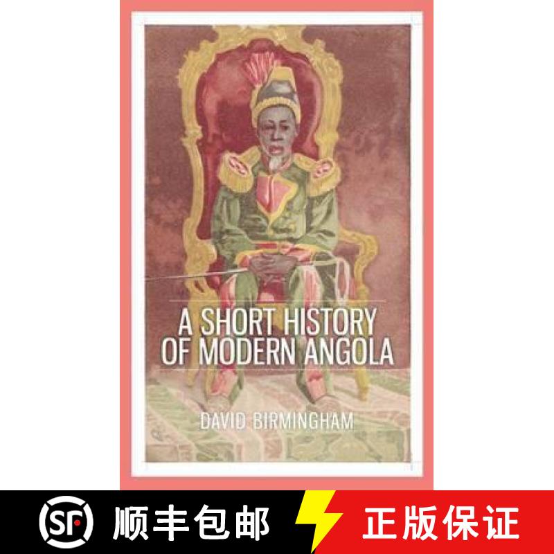 【2-3周达】Short History of Modern Angola [9781849045193]
