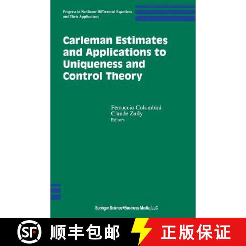 【3-4周达】Carleman Estimates and Applications to Uniqueness and Control Theory [9781461266600]