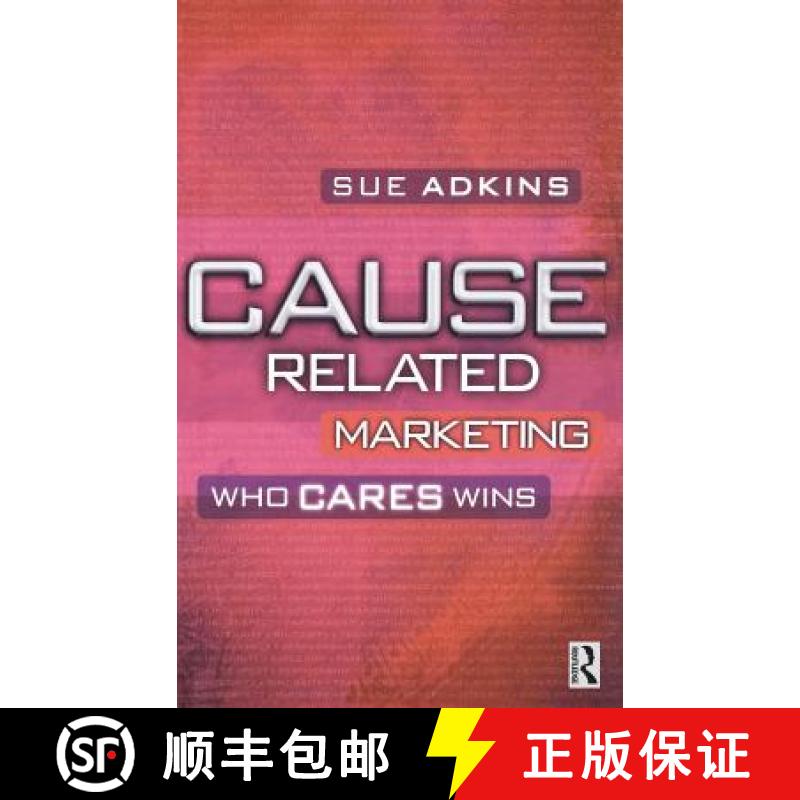 【3-4周达】Cause Related Marketing: Who Cares Wins [9781138136427]