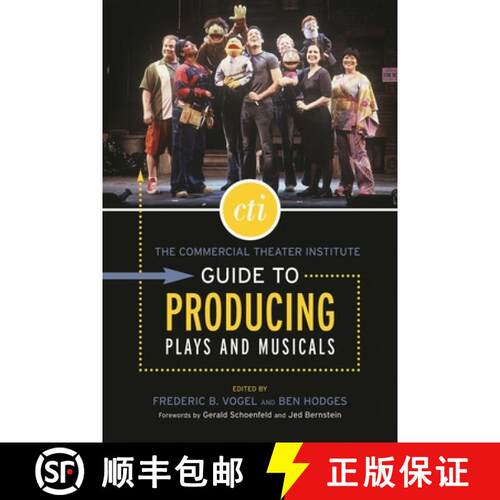 【3-4周达】The Commercial CTI Theater Institute Guide to Producing Plays and Musicals [9781557836526]