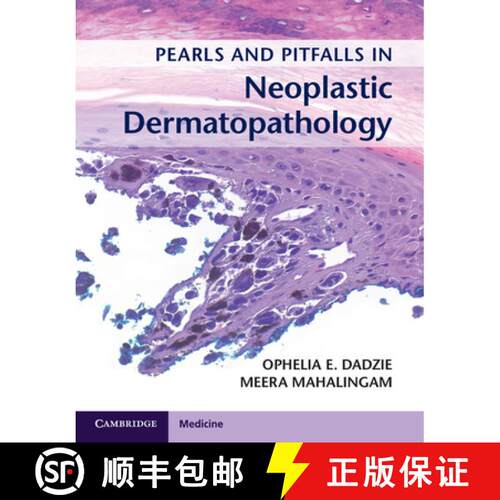 【3-4周达】精装 Pearls and Pitfalls in Neoplastic Dermatopathology with Online Access [9781107584587]