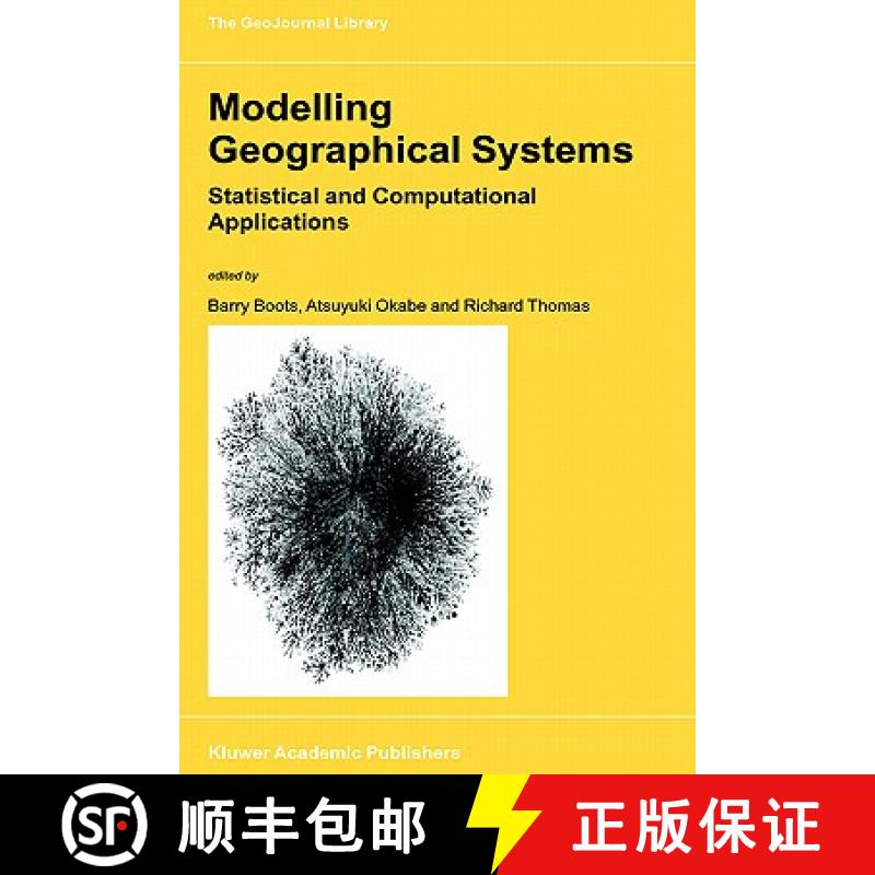 【3-4周达】Modelling Geographical Systems : Statistical and Computational Applications [9781402008214]