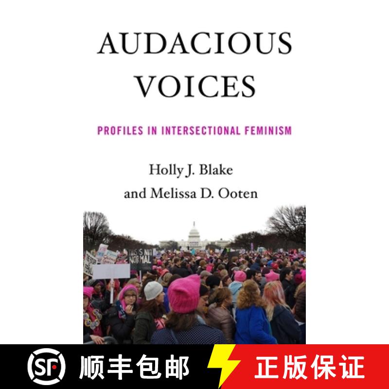 【3-4周达】Audacious Voices : Profiles in Intersectional Feminism [9781631524912]