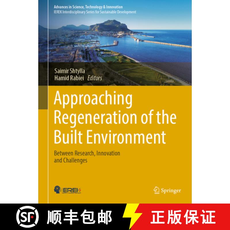 【3-4周达】Approaching Regeneration of the Built Environment: Between Research, Innovation and Challe... [9783031768934]