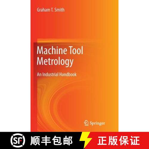 【3-4周达】Machine Tool Metrology : An Industrial Handbook [9783319797366]