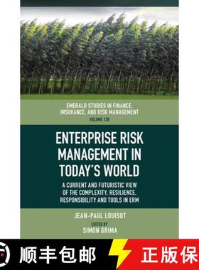 【3-4周达】Enterprise Risk Management in Today's World: A Current and Futuristic View of the Complexi... [9781836083931]