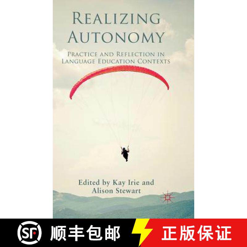 【3-4周达】Realizing Autonomy : Practice and Reflection in Language Education Contexts [9781349328529]