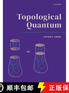 现货 拓扑量子 Topological Quantum [9780198886723]