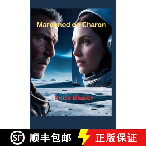 【3-4周达】Marooned on Charon: Books 1-3: The growth of love and understanding between a human and an... [9798998701535]