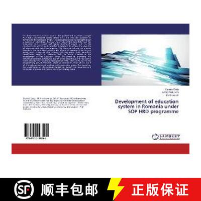 预订 Development of education system in Romania under SOP HRD programme [9786202198004]