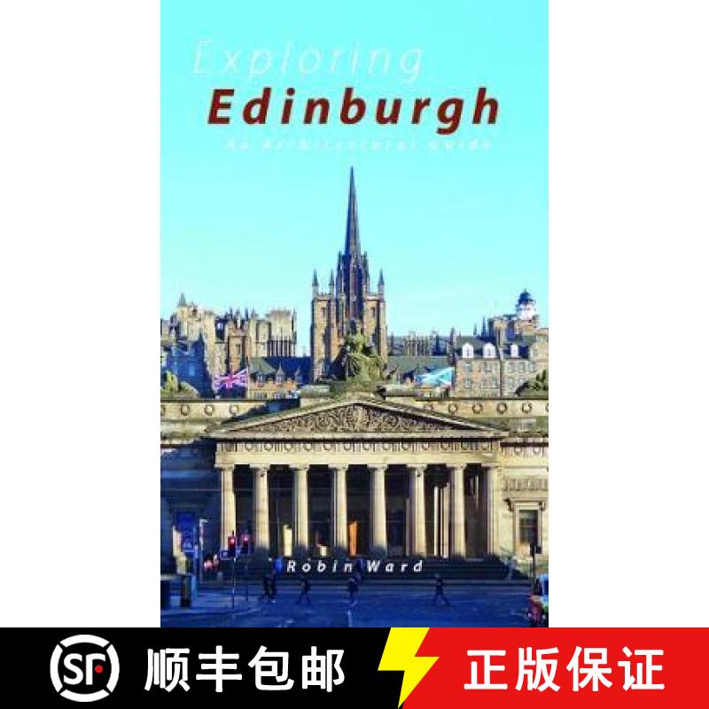 【3-4周达】Exploring Edinburgh: Six Tours of the City and its Architecture [9781913025571]