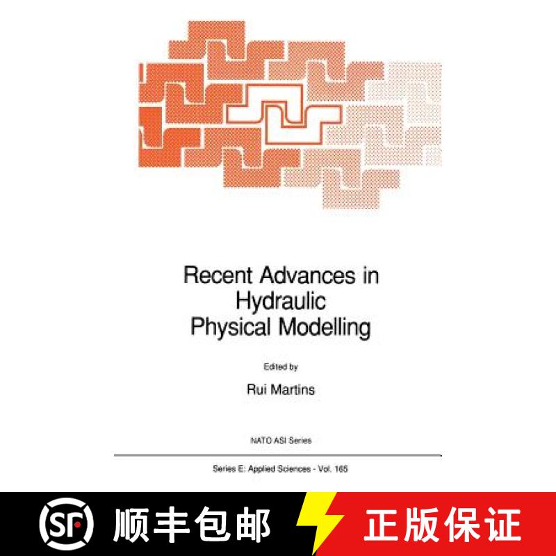 【3-4周达】Recent Advances in Hydraulic Physical Modelling [9789401075558]