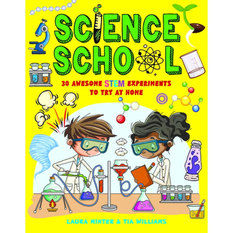 预订 science school: 30 awesome stem scie. [9781787081062]