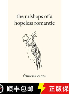 【3-4周达】the mishaps of a hopeless romantic [9780578349749]