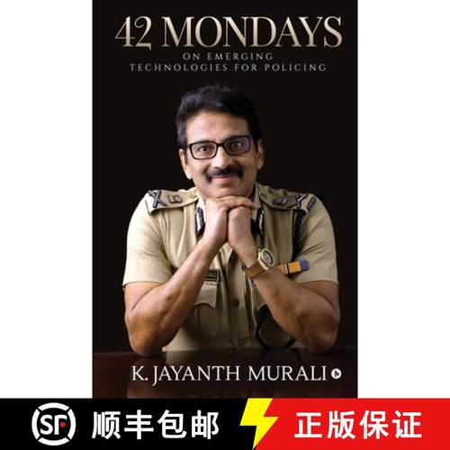 【3-4周达】42 Mondays: On Emerging Technologies for Policing [9781645469018]