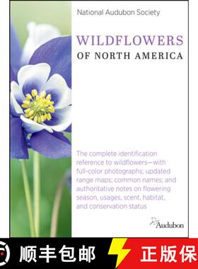 【3-4周达】National Audubon Society Wildflowers of North America: The Complete Identification Referen... [9780593319949]