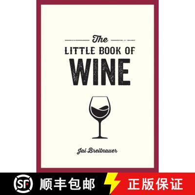 【2-3周达】The Little Book of Wine: A Pocket Guide to the Wonderful World of Wine Tasting, History, C... [9781800079984]