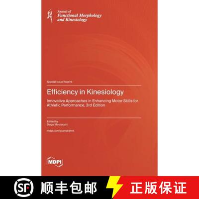 【3-4周达】精装 Efficiency in Kinesiology: Innovative Approaches in Enhancing Motor Skills for Athlet... [9783725866908]