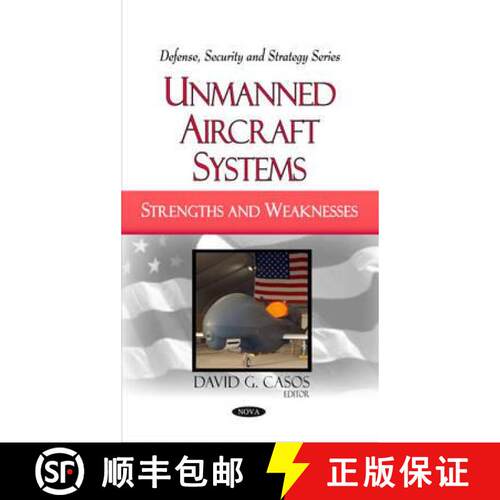 【3-4周达】精装 Unmanned Aircraft Systems: Strengths and Weaknesses [9781607411147]