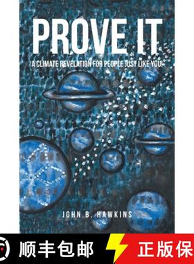 【3-4周达】PROVE IT; A Climate Revelation for People Just Like You! [9798886442298]
