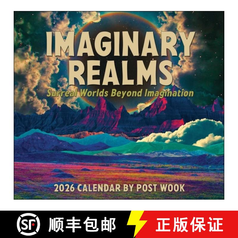 【3-4周达】Imaginary Realms 2026 Deluxe Wall Calendar: Surreal Worlds Beyond Imagination [9781524898670]