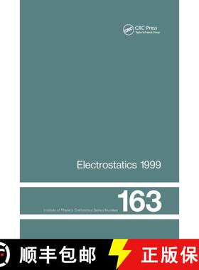 【3-4周达】Electrostatics 1999, Proceedings of the 10th INT  Conference, Cambridge, UK, 28-31 March 1999 [9780367400040]