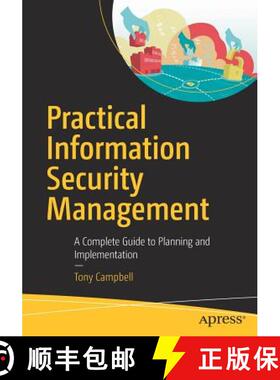 【3-4周达】Practical Information Security Management : A Complete Guide to Planning and Implementatio... [9781484216842]