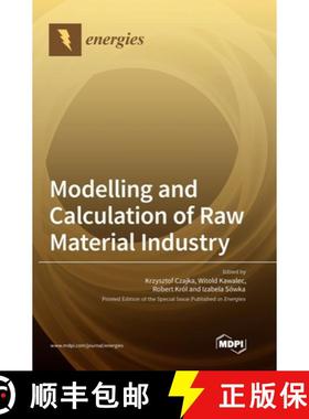 【3-4周达】Modelling and Calculation of Raw Material Industry [9783036552125]