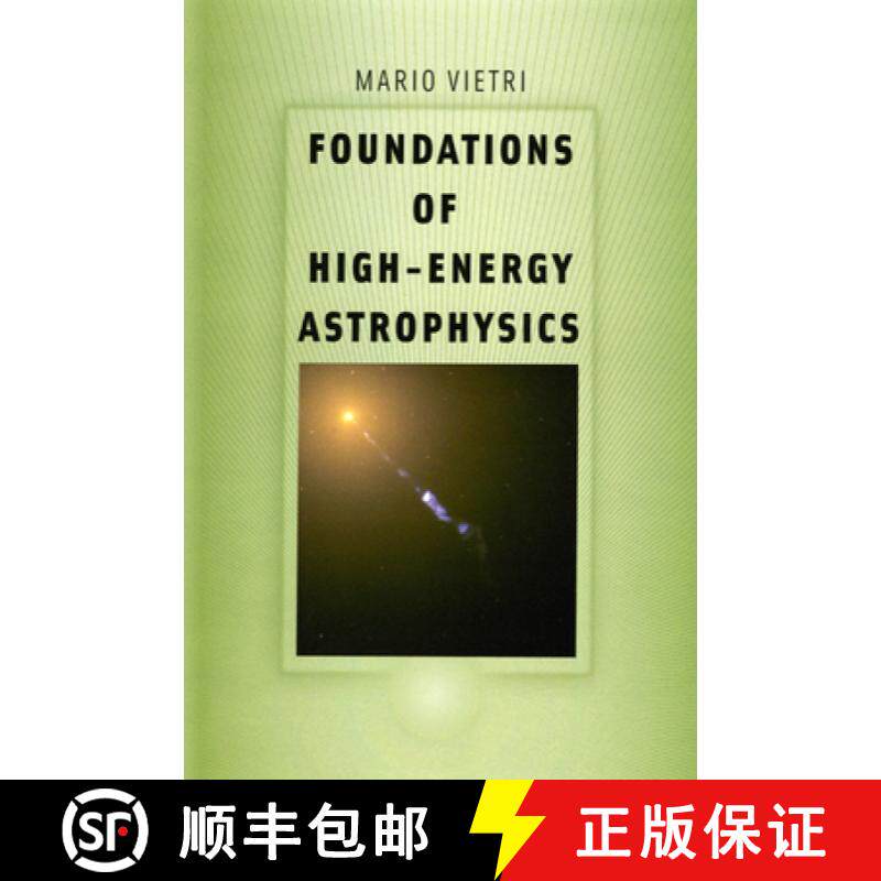 预订 精装 Foundations of High–Energy Astrophysics [9780226855691]