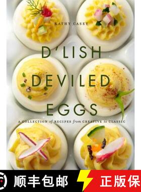 【3-4周达】D'Lish Deviled Eggs: A Collection of Recipes from Creative to Classic [9781449427504]