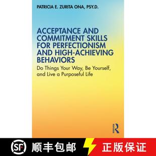Behaviors ... for Acceptance and Commitment Achieving 9780367369224 Your 预订 Perfectionism Skills Things High