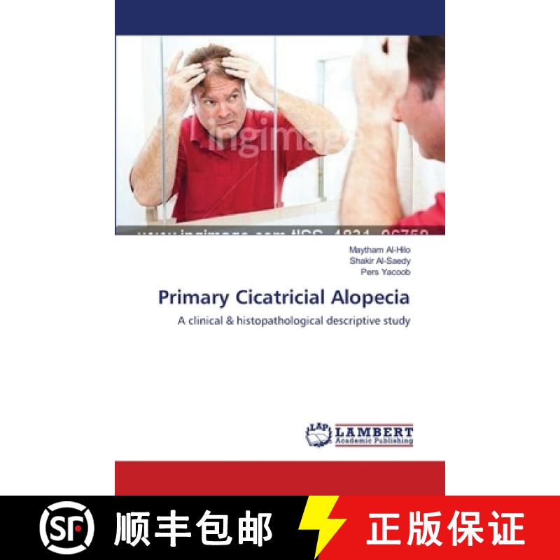 预订 Primary Cicatricial Alopecia [9783659639470]