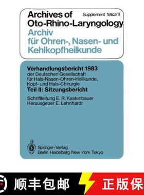 【3-4周达】Teil II: Sitzungsbericht : Archives of Oto-Rhino-Laryngology Archiv für Ohren-, Nasen- un... [9783540131458]