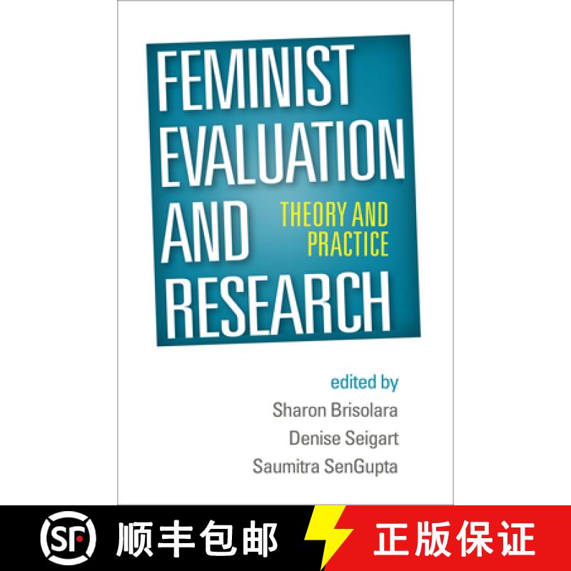【3-4周达】Feminist Evaluation and Research: Theory and Practice [9781462515202]