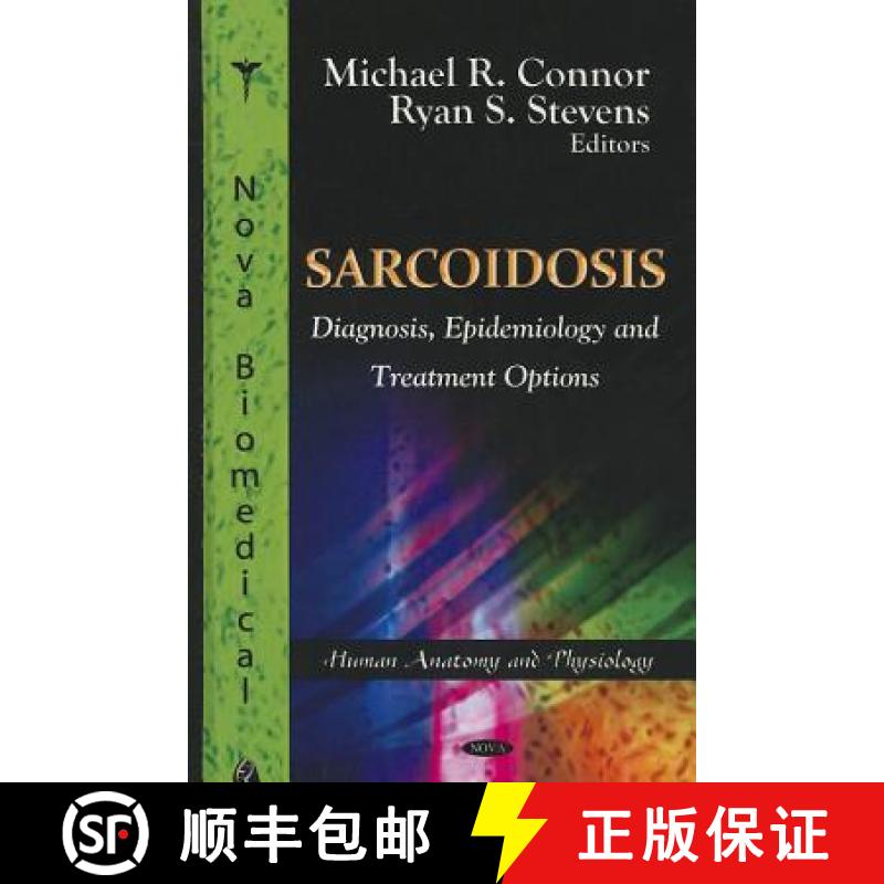 【3-4周达】Sarcoidosis: Diagnosis, Epidemiology and Treatment Options [9781621007647]