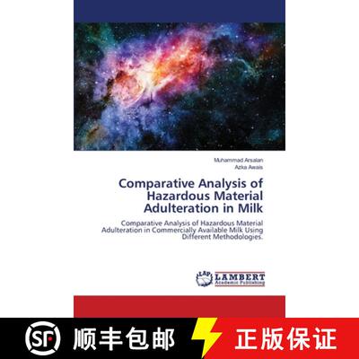 预订 Comparative Analysis of Hazardous Material Adulteration in Milk [9786139836260]