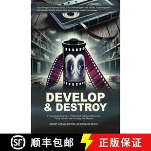 【3-4周达】Develop & Destroy: (Psychological mystery book 2) An undeveloped roll of film. A photograp... [9784513543100]