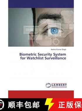 预订 Biometric Security System for Watchlist Surveillance [9783330048874]