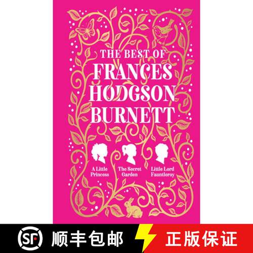 【3-4周达】精装 The Best of Frances Hodgson Burnett (A Little Princess; The Secret Garden; Little Lor... [9789358567977]