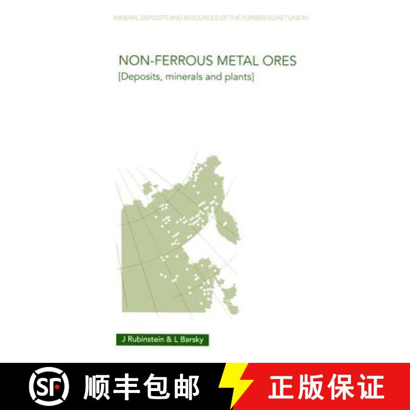 【3-4周达】Non-Ferrous Metal Ores : Deposits, Minerals and Plants [9780415269643]