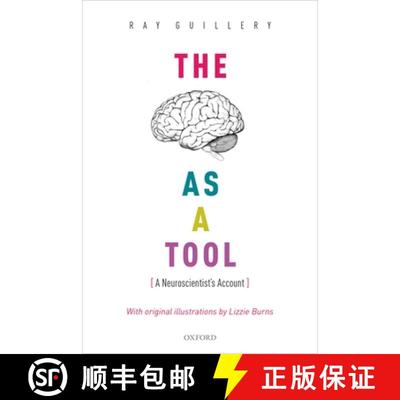 【3-4周达】The Brain as a Tool: A Neuroscientist's Account [9780198806738]