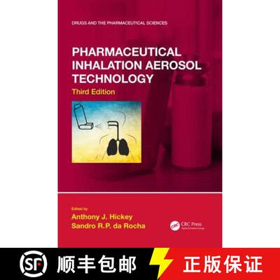 【3-4周达】精装 Pharmaceutical Inhalation Aerosol Technology, Third Edition [9781138063075]