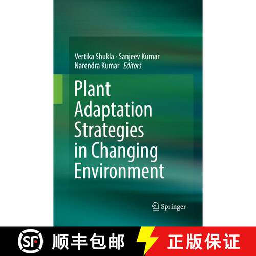 【3-4周达】Plant Adaptation Strategies in Changing Environment [9789811349430]