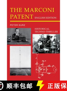 预订 The Marconi Patent - English Edition: Historical Techno-Thriller [9783347659407]