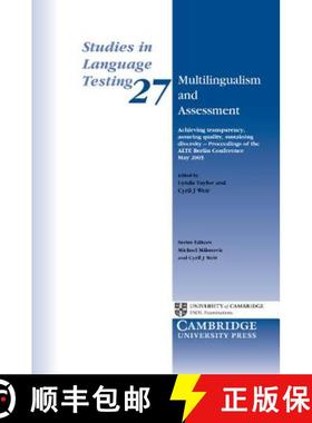 预订 Multilingualism and Assessment: Achieving Transparency, Assuring Quality, Sustaining Diversity ... [9780521711920]