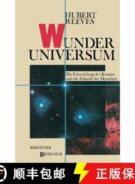 【3-4周达】Wunder Universum: Die Entwicklung des Kosmos und die Zukunft der Menschen (2. Auflage 1986) [9783764317669]