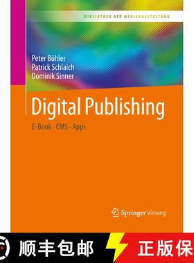 【3-4周达】Digital Publishing: E-Book – CMS – Apps [9783662553909]