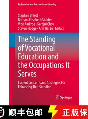 【3-4周达】The Standing of Vocational Education and the Occupations It Serves: Current Concerns and S... [9783030962364]