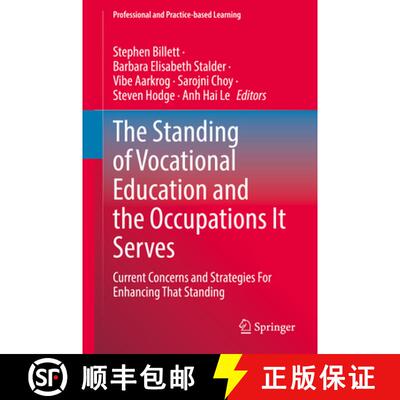 【3-4周达】The Standing of Vocational Education and the Occupations It Serves: Current Concerns and S... [9783030962364]